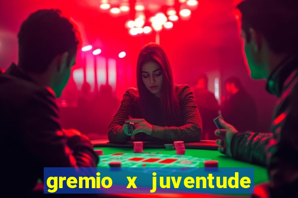 gremio x juventude futebol play hd